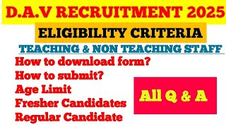 DAV RECRUITMENT 2025TEACHING NON TEACHING STAFF ELIGIBILITY CRITERIA RELATED ALL QUESTIONS amp ANSWER [upl. by Edyaj]