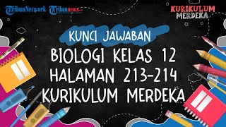 Kunci Jawaban Biologi Kelas 12 Halaman 213214 Kurikulum Merdeka Kloning pada Manusia [upl. by Edmond]