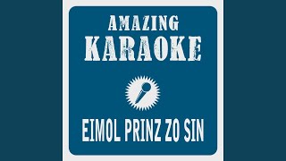 Eimol Prinz zo sin en Kölle am Rhing Karaoke Version Originally Performed By 3 Colonias [upl. by Osner331]