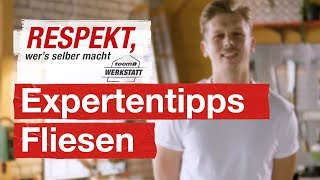 12 Selbermacher Tipps vom Fliesenleger  toom Werkstatt [upl. by Idnahk]