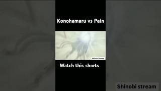 Konohamaru vs Pain trendingshorts narutoshippuden ytshorts shorts viralreels trending viral [upl. by Moitoso]