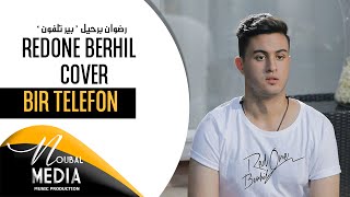 RedOne berhil  Bir telefon  Cover   رضوان برحيل  بير تلفون [upl. by Tsai]