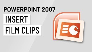 PowerPoint 2007 Inserting Film Clips [upl. by Yahs]