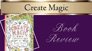 Create Magic by Katie Daisy  Book Review [upl. by Norabal]