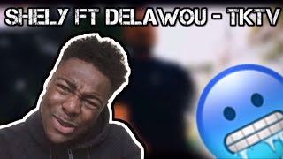 Shely210  TKTV ft Delawou REACTION [upl. by Laeria]