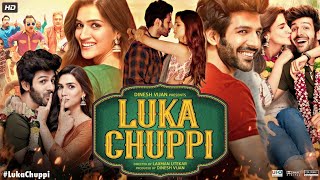 Luka Chuppi Full Movie  kartik Aaryan  Kriti Sanon  Pankaj Tripathi  Aparshakti  Review amp Facts [upl. by Nivac]