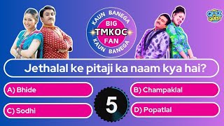 TMKOC QUIZ PART1  Ultimate TMKOC Challenge Are You a True Fan  QUIZ QUEST  TMKOC  Quiz [upl. by Ailisec]