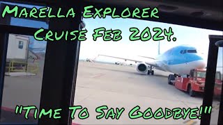 Marella Explorer Cruise Feb 2024  Time to say goodbye [upl. by Enilorac]