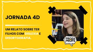 FILHOS com DISLEXIA e DISORTOGRAFIA  PROSADEPROFE [upl. by Notsniw]