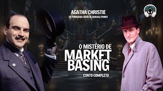 O mistério de Market Basing conto completo  Audiolivro  Audiobook [upl. by Atihcnoc]