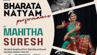 Bharatanatyam performance by Mahitha Suresh [upl. by Alvita]