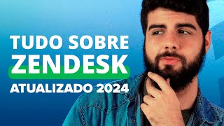 O que é Zendesk Como usar o Zendesk Como funciona o Zendesk TUDO QUE VOCÊ PRECISA SABER 🚀 [upl. by Nert]