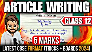 Article Writing  Article Writing Format  Article Writing Class 12  Writing Section Boards 2024 [upl. by Atalante]