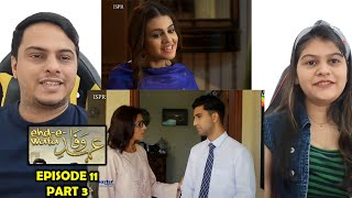 EhdeWafa Episode 11 Part 3 [upl. by Tita]