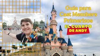 🐭🏰¿Como trabajar en DISNEYLAND PARIS🗼🇫🇷  Guia para CAST MEMBERS [upl. by Airednaxela]