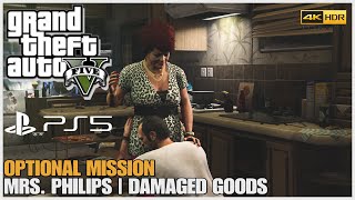 GTA 5 PS5  Mrs Philips  Damaged Goods Optional Mission 4K HDR [upl. by Cinderella]