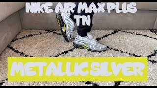 MEMBERS EXCLUSIVE Nike TN Air Max Plus Metallic Silver UNBOXING [upl. by Willetta]