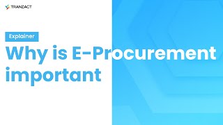 Understanding Procurement and the importance of EProcurement [upl. by Cressi771]