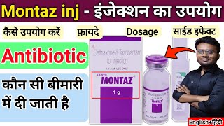 Antibiotic injection  Montaz injection  Montaz 1g  Montaz injection uses dosage side effects [upl. by Ime801]