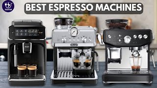 TOP 6 Best Espresso Machines 2024  Best Models So Far [upl. by Seaden]