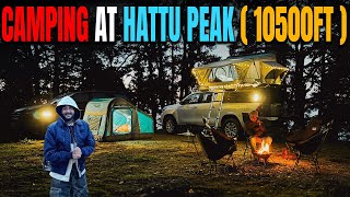 Night Rooftop Camping At Hattu Peak 10500 Ft  ExploreTheUnseen20 [upl. by Neeka]