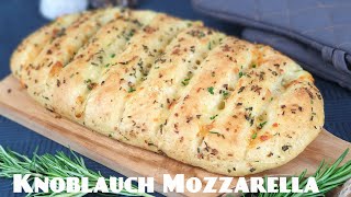 Knoblauch Mozzarella Brot 👌Macht einfach süchtig 😍 [upl. by Ebehp]