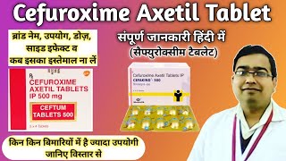 Cefuroxime axetil 500 mg  Cefuroxime axetil tablets ip 250 mg  Brand name Dose Uses Side effect [upl. by Sinclare349]