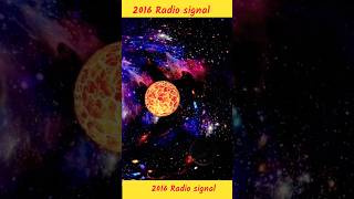 2016 Scientist detected a radio signal universe shorts facts trending [upl. by Eenattirb]