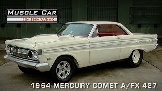 Muscle Car of the Week Video Episode 95 1964 Mercury Comet AFX 427 [upl. by Ardnasak264]