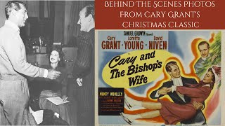 THE BISHOPS WIFE 1947  Behind The Scenes Photos From Cary Grants Christmas FantasyRomance [upl. by Yee]