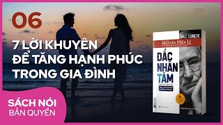 Sách nói Đắc Nhân Tâm Phần 6  Nguyễn Hiến Lê dịch  Thùy Uyên [upl. by Zhang]