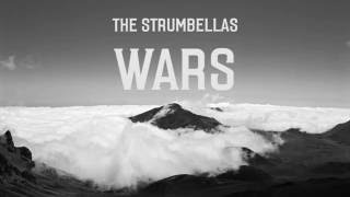 The Strumbellas  Wars LYRICS [upl. by Misti]