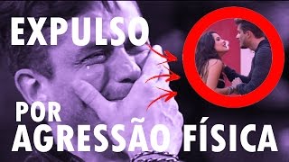 🔴BBB17🔥 MARCOS foi EXPULSO por AGRESSÃO FÍSICA EMILLY não o DENUNCIOU  Entenda [upl. by Mary324]