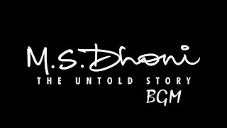 MSDhoni  The Untold Story  Full movie BGM collection [upl. by Bound]