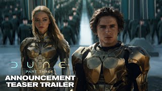 DUNE PART THREE – Teaser Trailer 2026 Timothée Chalamet Zendaya  Warner Bros [upl. by Ntisuj351]