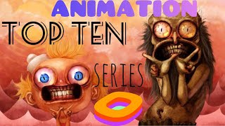 Top 10 Best Animation Series for All Ages [upl. by Mozart922]