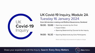 UK Covid 19 Inquiry  Module 2A Hearing PM  16 January 2024 [upl. by Olli]