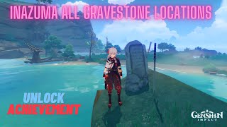 Genshin Impact 21 All Gravestone Locations at Inazuma  Unlock Achievement [upl. by Aenal]