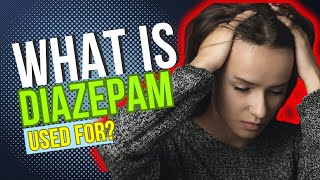 What is Diazepam used for Uses Benefits Side Effects Dosage and Risks Explained [upl. by Meeharb175]