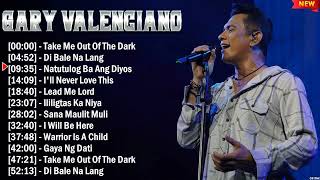 Gary Valenciano The Best OPM Songs Playlist 2024  Greatest Hits Full Album Collection [upl. by Craggy]