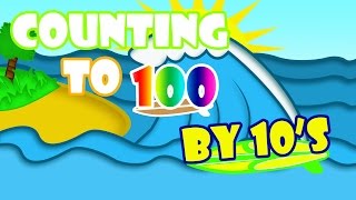 Counting to 100 by 10s  Count by 10s  Counting by 10  Count by 10 to 100  Fun Surf Theme [upl. by Anelahs]