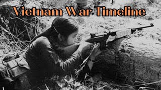 Vietnam War Timeline [upl. by Ahcim]