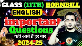 Top10 Ques Hornbill Important question for mid term🔥 202425 class11  class11 english important🎯 [upl. by Nike54]