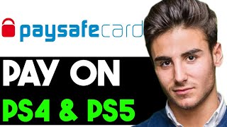 HOW TO PAY WITH PAYSAFECARD ON PS5 amp PS4 2024 FULL GUIDE [upl. by Heyde]