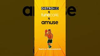 Amuse vs Tunecore vs Distrokid Update [upl. by Trude]