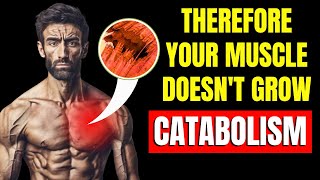 These 15 Common Habits Make You CATABOLIZE and Lose Muscle Mass Without Noticing HYPERTROPHIED BODY [upl. by Linette]