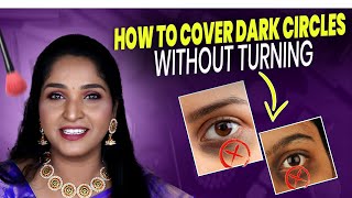 HOW TO COVER DARK CIRCLES WITHOUT TURNING GREY  Indian  Brown  Dusky Skintone  Krishna Mekala [upl. by Phelan]