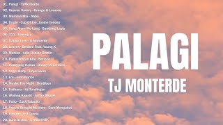 PALAGI  TJ MONTERDE  Best OPM Tagalog Love Songs With Lyrics 2024  OPM Trending 2024 Playlist [upl. by Esej]