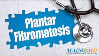 Plantar Fibromatosis ¦ Treatment and Symptoms [upl. by Schroer874]