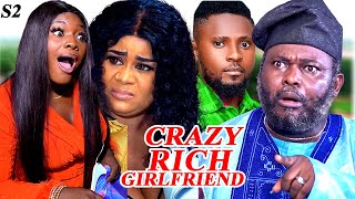 CRAZY RICH GIRLFRIENDS3amp4UJU OKOLI MAURICE SAM UCHE MONTANA 2024 LATEST NIGERIAN MOVIE [upl. by Auqemahs963]